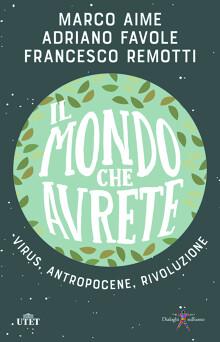 Il mondo che avrete