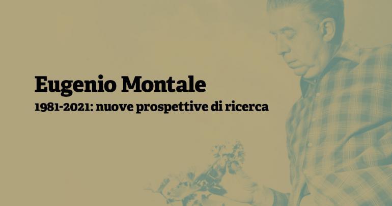 Eugenio Montale 1981-2021