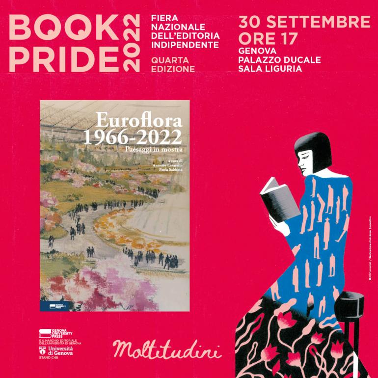 GUP aò Book Pride Genova 2022: Euroflora 1966-2022