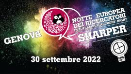 Notte Europea dei Ricercatori 2022 SHARPER